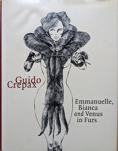 Guido-Crepax+Emmanuelle-Bianca-and-Venus-in-Furs