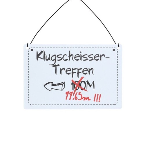 MT254677-Schild-Klugscheisser-treffen_600x600